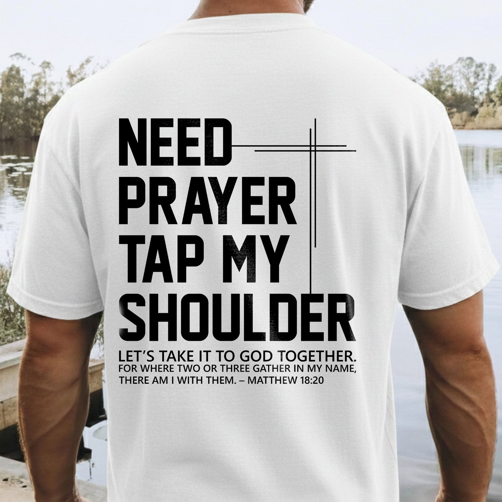 Need Prayer Tap My Shoulder T-shirt